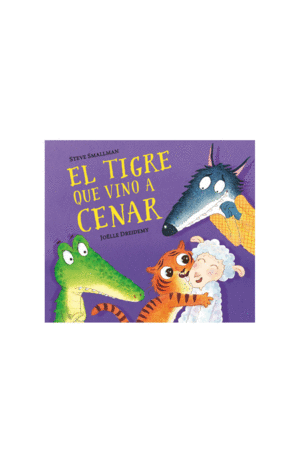 EL TIGRE QUE VINO A CENAR