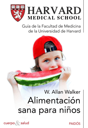 ALIMENTACION SANA PARA NIÑAS - W. ALLAN WALKER