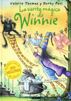 LA VARITA MAGICA DE WINNIE - VALERIE THOMAS - IL. KORKY PAUL