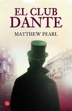 EL CLUB DANTE - MATTHEW PEARL