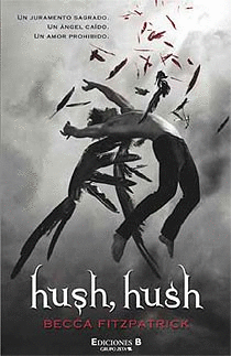 HUSH, HUSH - BECCA FITZPATRICK