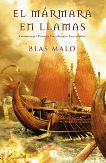 EL MARMARA EN LLAMAS - BLAS MALO