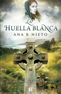 LA HUELLA BLANCA - ANA B. NIETO