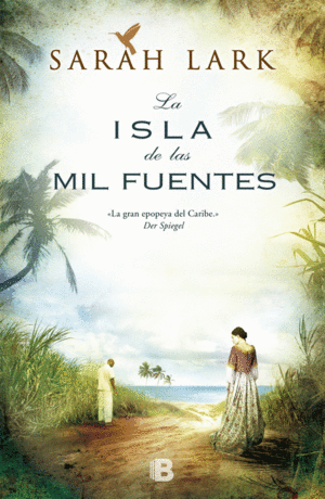 LA ISLA DE LAS MIL FUENTES - SARAH LARK