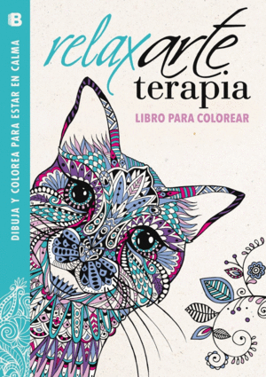 RELAXARTE TERAPIA: LIBRO PARA COLOREAR