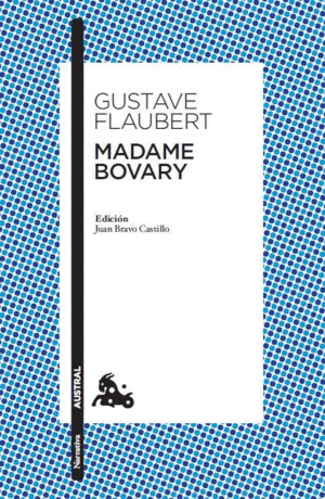 MADAME BOVARY - GUSTAVE FLAUBERT