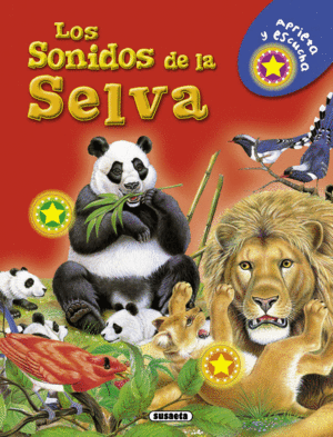 LOS SONIDOS DE LA SELVA