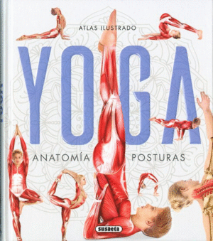 YOGA: ANATOMIA, POSTURAS