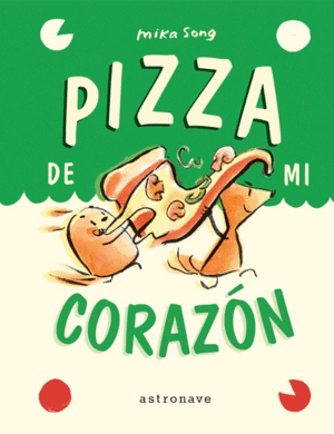 PIZZA DE MI CORAZÓN