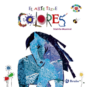 EL ARTE TIENE COLORES - VIOLETA MONREAL