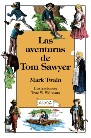 LAS AVENTURAS DE TOM SAWYER