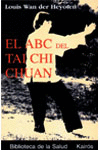 EL ABC DEL TAI CHI CHUAN