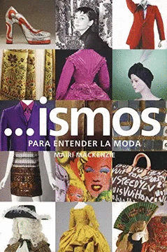 ISMOS PARA ENTENDER LA MODA