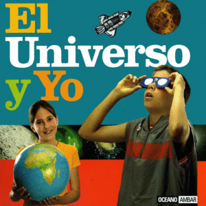 EL UNIVERSO Y YO