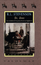 ST IVES LAS AVENTURAS DE UN PRESO FRANCES EN INGLATERRA - R.L. STEVENSON