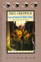 LAS AVENTURAS DE ROBIN HOOD - PAUL CRESWICK