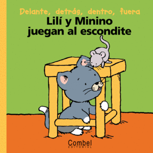 LILI Y MININO JUEGAN AL ESCONDITE - MARIE-HELENE DELVAL - IL. THIERRY COURTIN