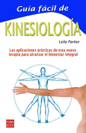 GUIA FACIL DE KINESIOLOGIA - LEILA PARKER