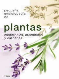 PLANTAS MEDICINALES, AROMÁTICAS Y CULINARIAS