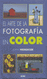 ARTE DE LA FOTOGRAFÍA EN COLOR