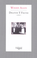 DELITOS Y FALTAS - WOODY ALLEN