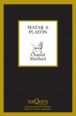 MATAR A PLATÓN