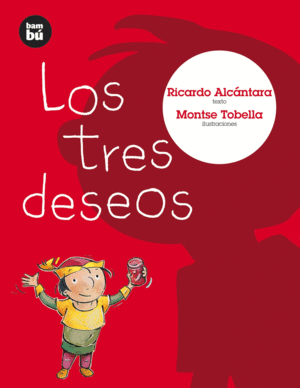 LOS TRES DESEOS