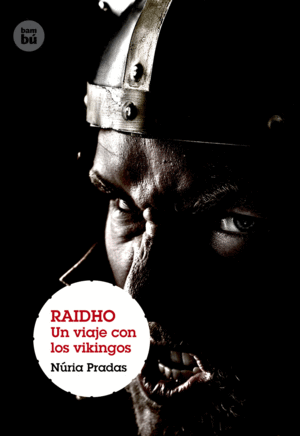 RAIDHO: UN VIAJE CON LOS VIKINGOS