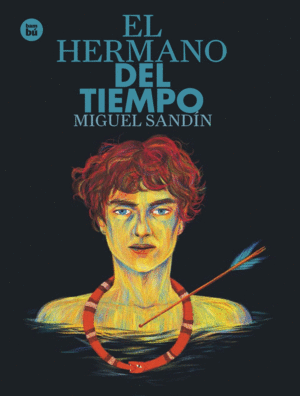 EL HERMANO DEL TIEMPO - MIGUEL DE SANDIN