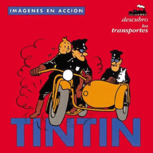 TINTIN - DESCUBRO LOS TRANSPORTES