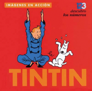 TINTIN: DESCUBRO LOS NUMEROS 123