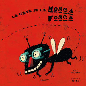 LA CASA DE LA MOSCA FOSCA - EVA MEJUTO, SERGIO MORA