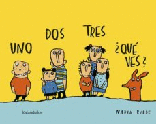 UNO, DOS,TRES, ¿QUÉ VES?