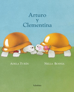 ARTURO Y CLEMENTINA - ADELA TURIN - IL. NELLA BOSNIA