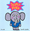 SUPER PUPA - BENOIT CHARLAT