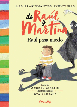 RAÚL PASA MIEDO