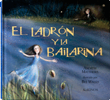 EL LADRON Y LA BAILARINA - MATTHEWS WILLEY