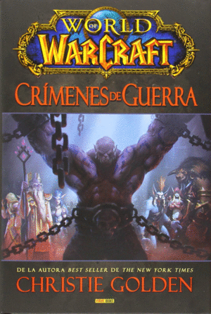 WORLD OF WARCRAFT: CRIMENES DE GUERRA