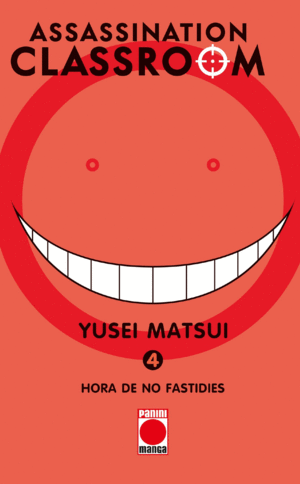 ASSASSINATION CLASSROOM 4: HORA DE NO FASTIDIES