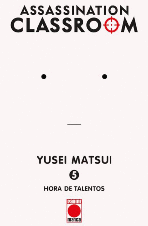 ASSASSINATION CLASSROOM 5: HORA DE TALENTOS