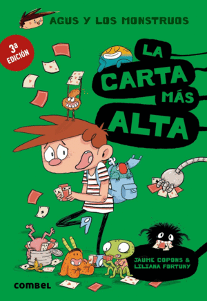 AGUS Y LOS MONSTRUOS:LA CARTA MÁS ALTA