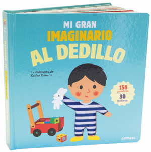 MI GRAN IMAGINARIO AL DEDILLO - IL. XAVIER DENEUX