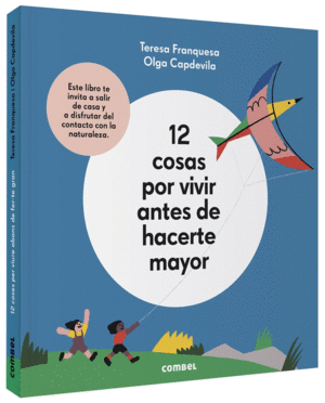 12 COSAS POR VIVIR ANTES DE HACERTE MAYOR