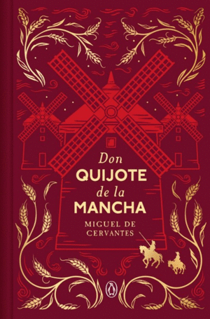 DON QUIJOTE DE LA MANCHA (EDICIÓN CONMEMORATIVA)