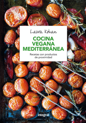 LA COCINA VEGANA MEDITERRANEA - LAURA KOHAN