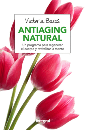 ANTIAGING NATURAL - VICTORIA BARAS