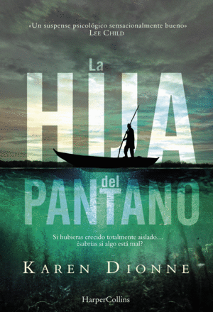 LA HIJA DEL PANTANO