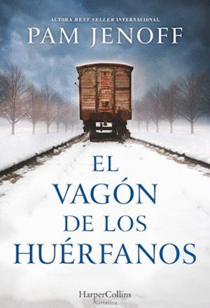 EL VAGÓN DE LOS HUÉRFANOS