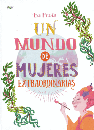 UN MUNDO DE MUJERES EXTRAORDINARIAS