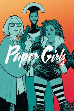 PAPER GIRLS VOL. 4